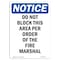 Signmission OSHA Notice, 7" Height, Do Not Block This Area Per Order Sign, 7" X 5", Portrait OS-NS-D-57-V-11086 - alternate 1
